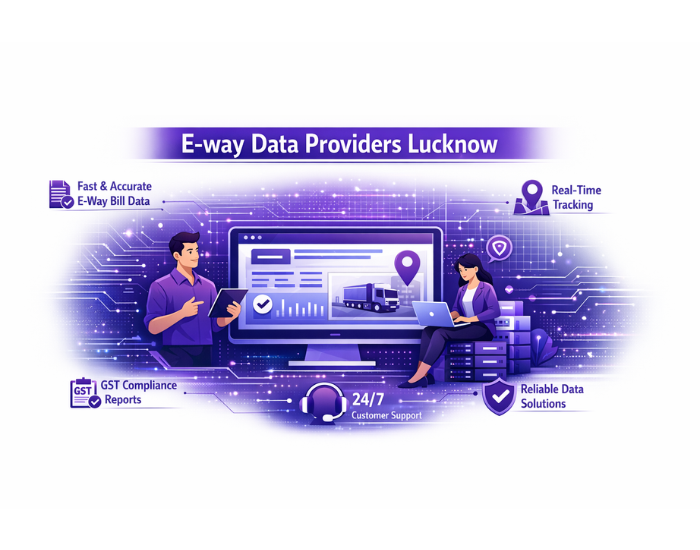 E-way data providers Lucknow